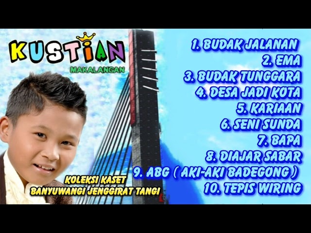 Full Album Pop Sunda Makalangan - Kustian class=