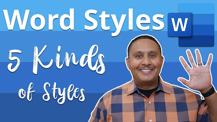 Understanding the 5 Kinds of Word Styles