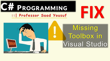 Fix for Missing ToolBox in Visual Studio