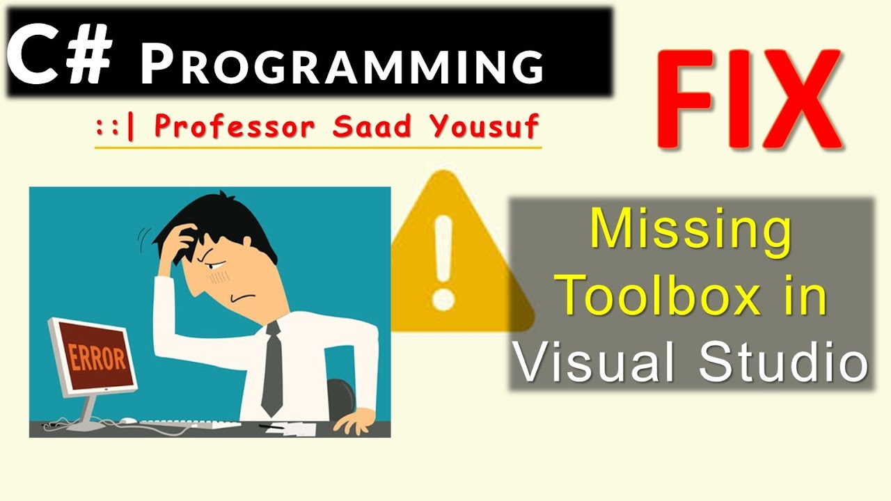 Fix for Missing ToolBox in Visual Studio - YouTube