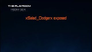xSalad_Dodgerx prokilled P*ssy all!