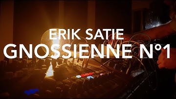 Erik Satie - Gnossienne N° 1  ( Live session )