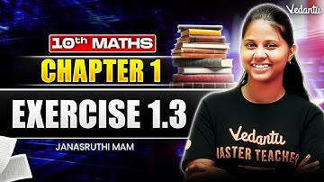 10th Maths | Exercise 1.3 | State board | Janasruthi ma