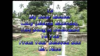 Mr. Nice - Mbona Umeniacha
