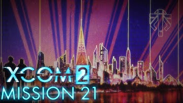XCOM 2 Walkthrough No Commentary - Mission 21 Operation Death Hawk