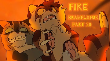 Bramblefur // Fire | MAP Part 29 COLLAB w/EphemeralMoth (Warriors)
