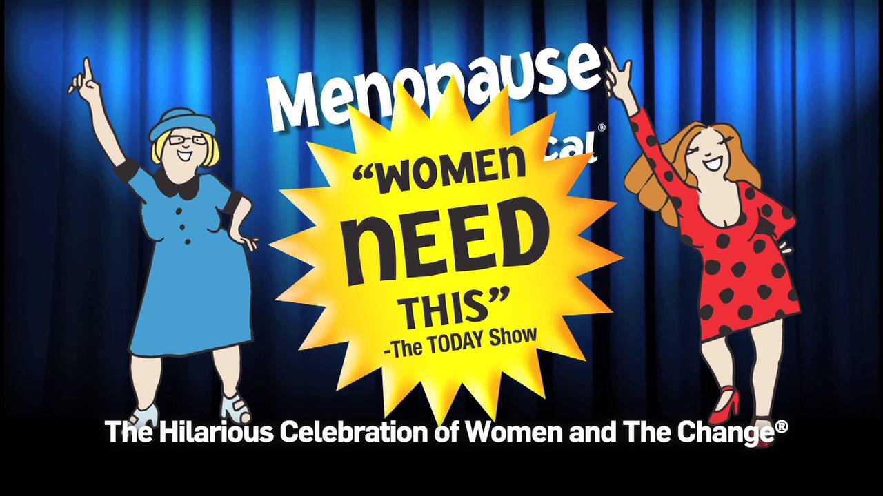 Menopause The Musical YouTube