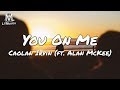 Caolan Irvine - You On Me (ft. Alan McKee) (Lyrics)