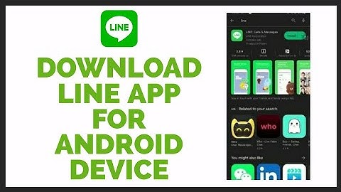 How To Install Line App For Android?