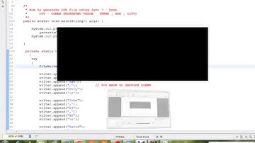 HOW TO  CREATE A CSV FILE USING JAVA DEMO
