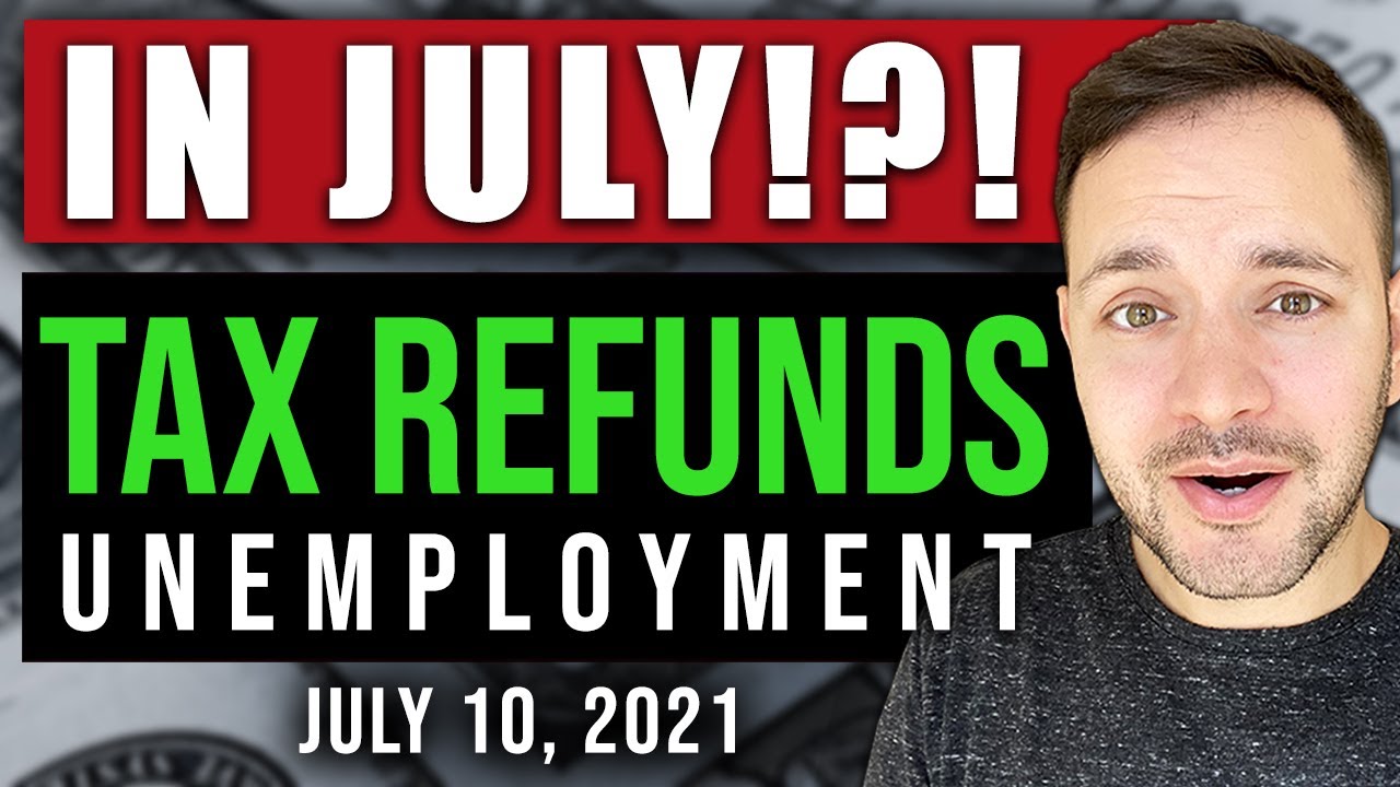 Tax Refund Unemployment 2022