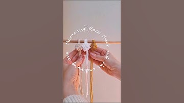 Macrame Rose K(NOT) THE ORDINARY ONE♡ #macrameflower #macrametutorial