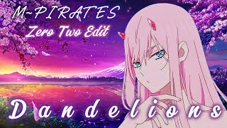 𝓩𝓔𝓡𝓞 𝓣𝓦𝓞 ❣️《 EDIT / AMV 》 ◇ Dandelions ! ◇ 4K ◇