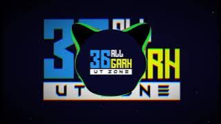 | Dj Sargam | Chal Na Ga Jabo Baratiya Bhola Ke Baratiya ( ALL 36GARH UT ZONE )