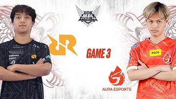 RRQ vs AURA - GAME 3 - MPL ID S12 - W5D3 (Myanmar Casting By Wai Wai & DY )