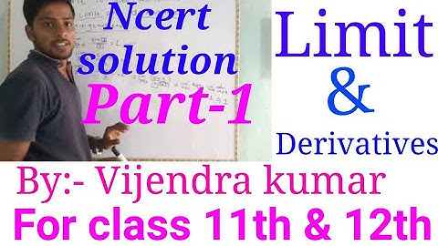 Limit Ncert mathematics solution| Part1| Limit for class 11th |