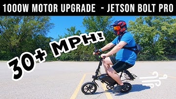 Ep 4 | 30+ MPH Jetson Bolt Pro | DYU D3 | 1000W Motor Upgrade