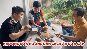 Dừa sáp miền Tây ăn sao cho đúng? Khương Dừa chỉ cách ‘chuẩn không cần chỉnh’ | Thi Hàn Quốc 