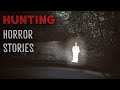 4 Scary TRUE Hunting Horror Stories