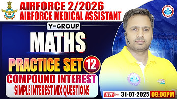 Airforce Y Group Classes 02 2026 | Airforce Medical Assistance Maths Practice Set #12