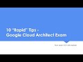 10 "Rapid" Tips - Google Cloud Architect Exam | Learn GCP with Mahesh