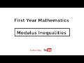 Modulus Inequalities - MAT 1100 TUTORIAL 85