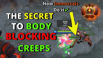 How to Body Block Creeps like a Professional player