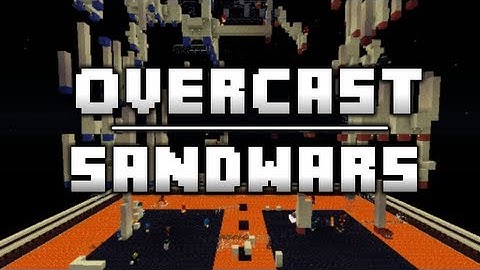 Overcast Network :: Sand Wars :: Clip Montage  :: w/ tomutwit