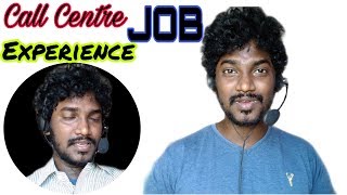 Call Center Job Experience | Tamil | Vinothjustice