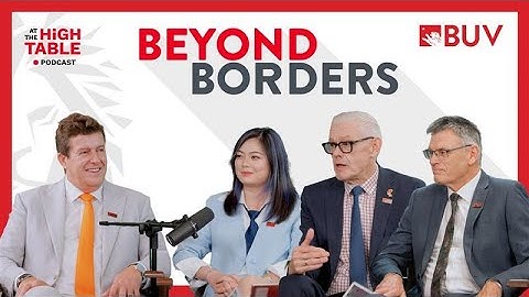 BEYOND BORDERS | “AT THE HIGH TABLE” PODCAST SERIES