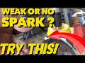 WEAK OR NO SPARK? DOES IT NEED A NEW COIL?  / OLD MECHANICS TRICK TO FIX A MAGNETO IGNITION SYSTEM