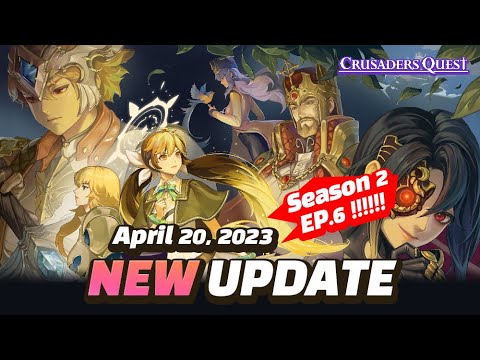 [Crusaders Quest] 20th April 2023 Update Preview