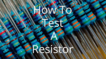 How to Test a Resistor | Galco