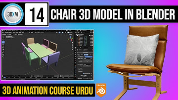 3D Animation Course Class 14 | How to Create Chair 3d Model in blender | 3DXMentor