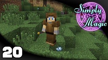 Simply Magic - Ep. 20: Thaumcraft Progress