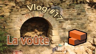 Reconstruction d'une voûte en brique - Vlog rénovation #17