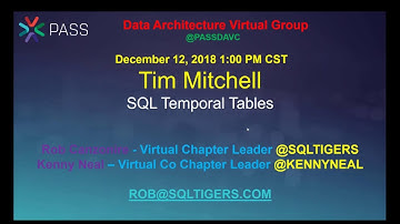 20181212 - SQL Temporal Tables by Tim Mitchell