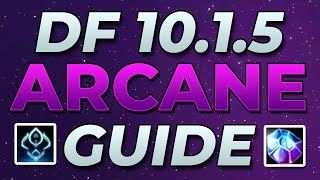 10.1.5 Dragonflight Arcane Mage Guide | ST & AoE Rotations and Talent Builds! | World of Warcraft