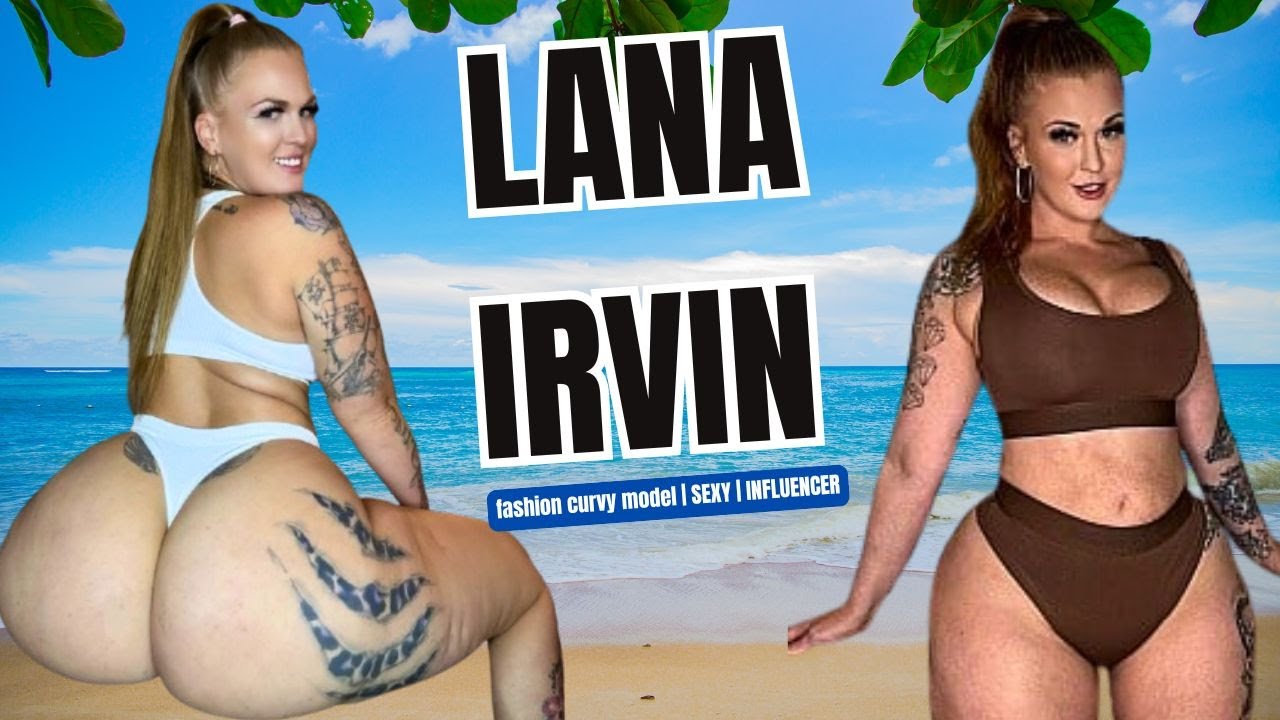 Lana Irvin Plus Size Curvy Model ~ Bio & Facts & Wiki & Biography & fashion 💗💋 #bodypositivity