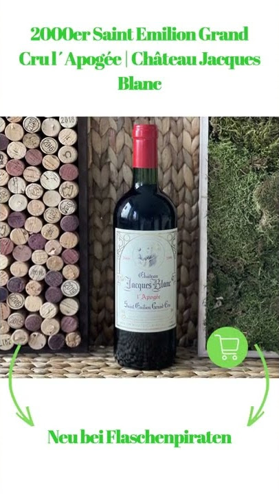 2000er Saint Emilion Grand Cru lApoge | Chteau Jacques Blanc #wine #wein