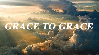 Video thumbnail of "GRACE TO GRACE | HILLSONG | LYRICS"