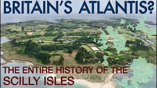 The Entire History of The Isles Of Scilly // Documentary