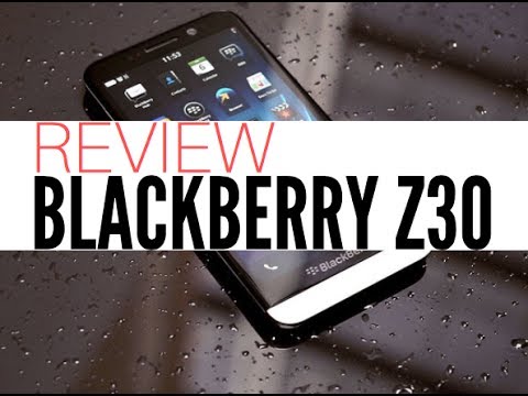 REVIEW: BLACKBERRY Z30