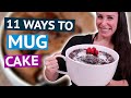 11 EASY Mug Cake Recipes USING ONLY a Microwave ☕🎂