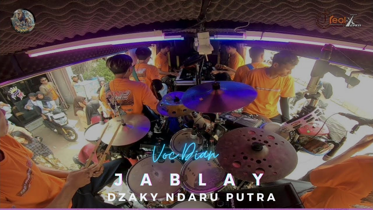 JABLAY - VOC. DIAN | REAL-X TEAM - DZAKY NDARU PUTRA | ERETAN
