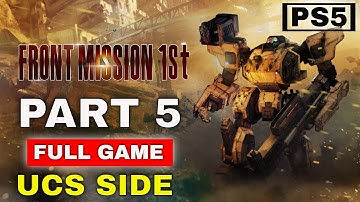 Front Mission 1st Remake Campaign 2 Gameplay Walkthrough - PART 5 FULL GAME UCS SIDE