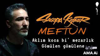 Sagopa Kajmer - Meftun Ama Ai