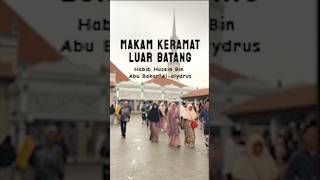 Download Lagu MAKAM KERAMAT LUAR BATANG #makamkeramat #habib #vlog #bismania #telolet MP3