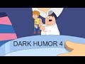 Family Guy - BEST DARK HUMOR COMPILATION 4