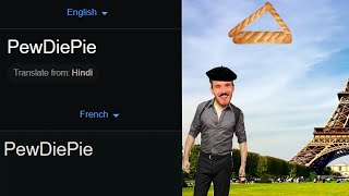 PewDiePie in different languages meme (part 1) | google translate meme compilation | google fail  |